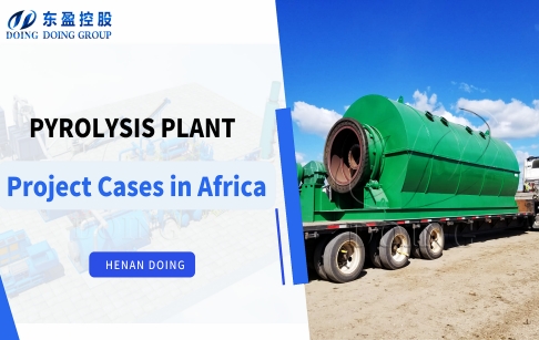 DOING pyrolysis machine Project Cases in Africa