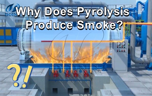 Why Does Pyrolysis Produce Smoke?